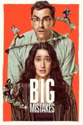 Nonton Film Big Mistakes (2026) Terbaru