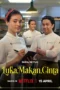 Nonton Film Luka, Makan, Cinta (2026) Terbaru