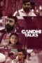 Nonton Film Gandhi Talks (2026) Terbaru