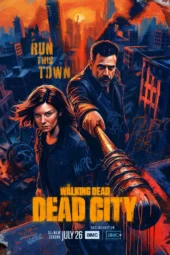 Nonton Film The Walking Dead: Dead City Season 3 (2026) Terbaru