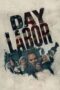 Nonton Film Day Labor (2024) Terbaru Nonton Film Day Labor (2024) Terbaru