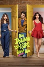 Nonton Film Hai Jawani Toh Ishq Hona Hai (2026) Terbaru