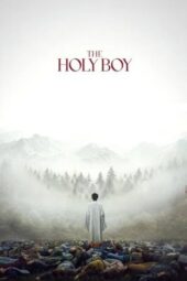 Nonton Film The Holy Boy (2025) Terbaru