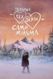 Nonton Film Teenage Sex and Death at Camp Miasma (2026) Terbaru